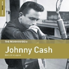 CASH, JOHNNY - Birth Of A Legend