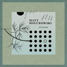HOLUBOWSKI, MATT - Epilogue