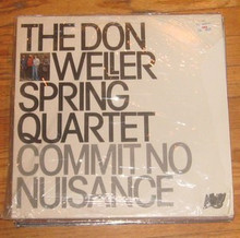 WELLER, DON SPRING QUARTET - Commit No Nuisance