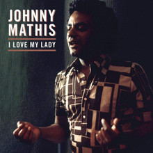 MATHIS JOHNN - I Love My Lady - Nile Rodgers