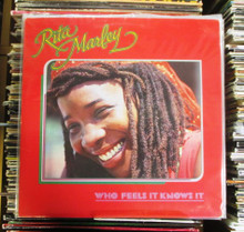 MARLEY, RITA - Who Feels It Knows It