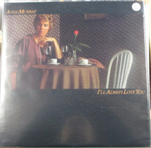 MURRAY, ANNE - I'll Always Love You