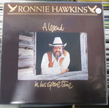 HAWKINS, RONNIE - A Legend In His Spare Time LP