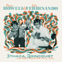 HOWELL, PETER & JOHN FERDINANDO - Ithaca Agincourt