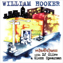 HOOKER, WILLIAM - Mindfullness