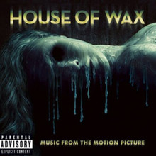 HOUSE OF WAX - Soundtrack