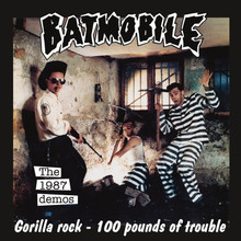 BATMOBILE - The 1987 Demos  7"