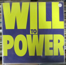 WILL TO POWER - Will To Power