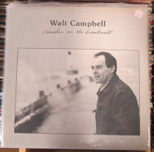 CAMPBELL, WALT - Crashin' On The Breakwall