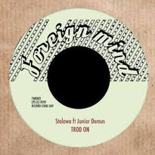 STALAWA - Trod On 7"
