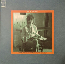MORE OAR - Various - A Tribute to the Skip Spence Album