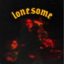 LAYE - Lonesome