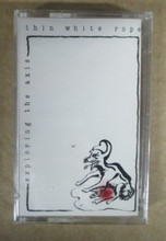 THIN WHITE ROPE - Excploring The Axis