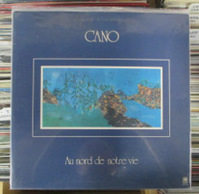 CANO - Au Nord De Notre Vie