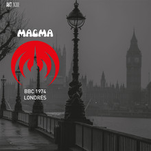MAGMA -  BBC 1974 Londres