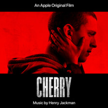 CHERRY - Soundtrack - Henry Jackson