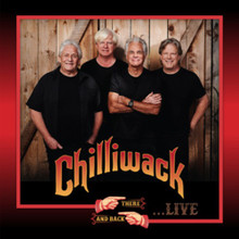 CHILLIWACK - There And Back