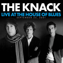 KNACK - Live At The House Of Blues