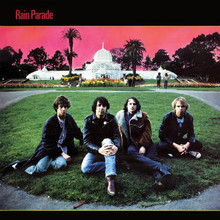 RAIN PARADE - Explosions In The Glass Palace