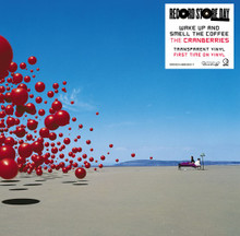 CRANBERRIES - Wake Up And Smell The Coffee