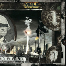 MADLIB - Medicine Show