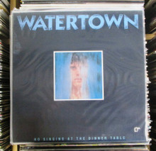 WATERTOWN - No Singing At The Dinner Table