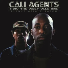 CALI AGENTS - How The West Was One   RSD
