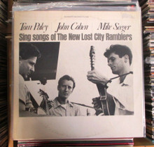 PALEY, TOM, JOHN COHEN & MIKE SEEGER - Sing Songs Of The New Lost City Ramblers