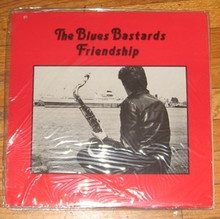BLUES BASTARDS - Friendship