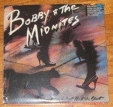 BOBBY & THE MIDNITES - Where The Beat Meets The Street