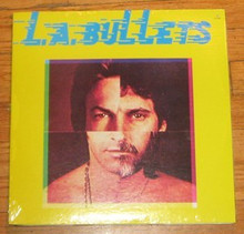 L.A. BULLETS - Self Titled