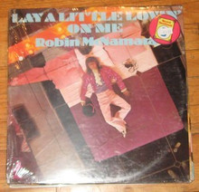 McNAMARA, ROBIN - Lay A Little Lovin On Me