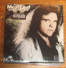 MEAT LOAF - Blind Before I Stop