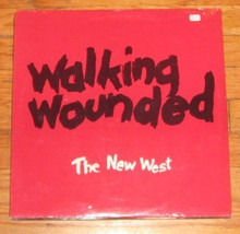 WALKING WOUNDED - The New West