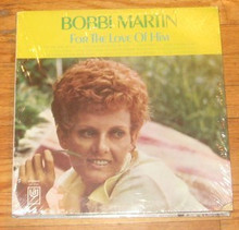 MARTIN, BOBBI - For The Love Of Him