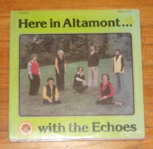 ECHOES , THE - Here In Altamond With