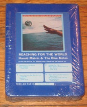 MELVIN, HAROLD & THE BLUE NOTES - Reaching For The World