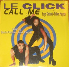LE CLICK - Call Me