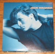 WAGNER, JACK - All I Need