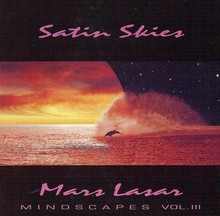LASAR, MARS - Satin Skies
