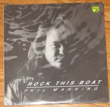 MANNING, PHIL - Rock This Boat
