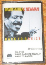 NEWMAN, DAVID FATHEAD - Back To Basics