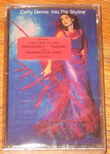 DENNIS, CATHY - Into The Skyline