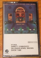 COBB, ARNETT with DIZZY GILLESPIE & JEWEL BROWN - Show Time 9525