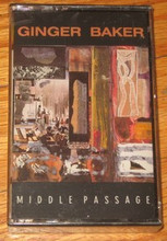 BAKER, GINGER - Middle Passage