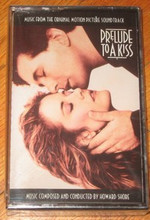 PRELUDE TO A KISS - Soundtrack - Howard Shore