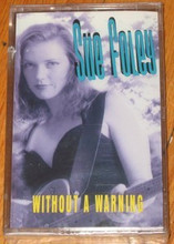 FOLEY, SUE - Without A Warning