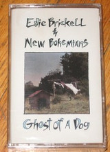 BRICKELL, EDIE & NEW BOHEMIANS - Ghost Of A Dog