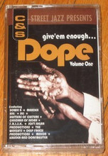 GIVE 'EM ENOUGH DOPE VOL. 1 - V.A.