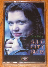 FOLEY, SUE - Big City Blues
